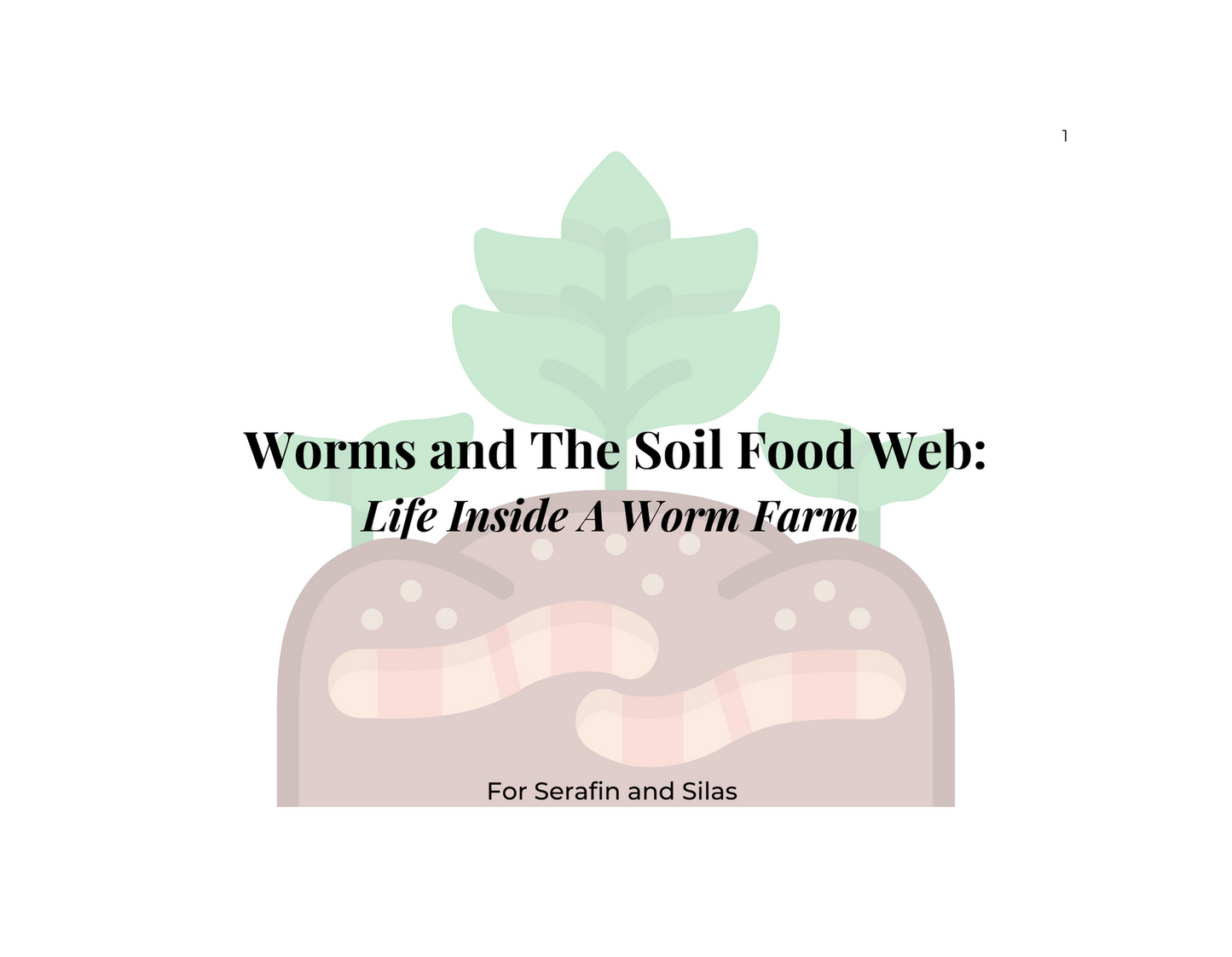 A Children’s Book About Worm Farming (Ages 5-12)